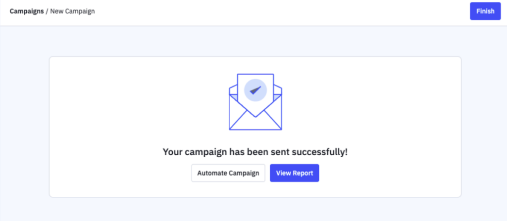 System message ActiveCampaign provides when your campaign has been successfully sent